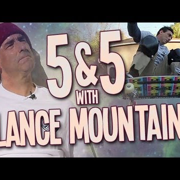 5&5 with Lance Mountain