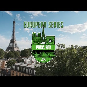 Nike SB | Euro Series 2016 | Paris AM