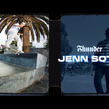 Jenn Soto: Thunder Trucks