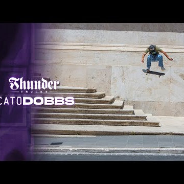 Cato Dobbs: Thunder Trucks