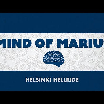 Mind of Marius - Helsinki Hellride