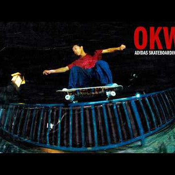 adidas Skateboarding Presents /// OKWR