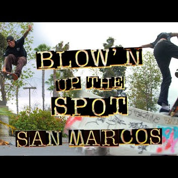 Provost, Alex Willms, Liam Pace & More Blow'n Up The Spot @ San Marcos D.I.Y | Independent Trucks