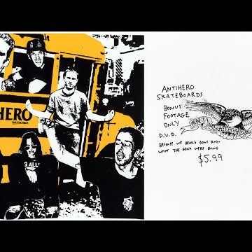 Antihero: Bonus Footage - 2006