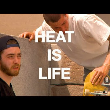 Heat is Life