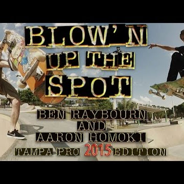 Blow'n Up The Spot: Ben Raybourn & Aaron "Jaws" Homoki