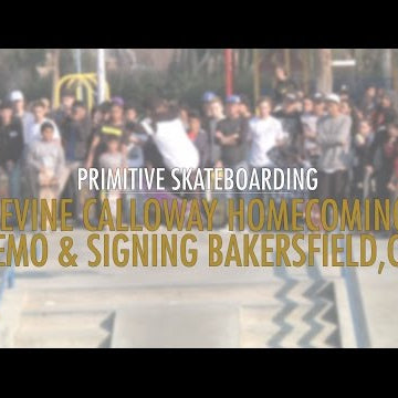 Devine Calloway Primitive Skate Homecoming Demo & Signing (Bakersfield, CA)