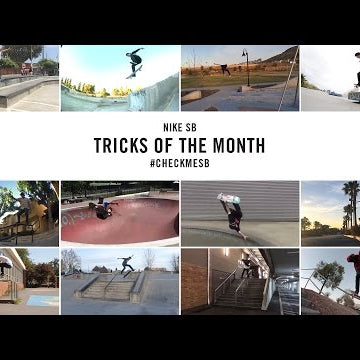 Nike SB | #CheckMeSB | Tricks of the Month: October