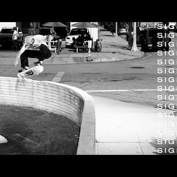 Sean Parker's SIGNAL Video Part