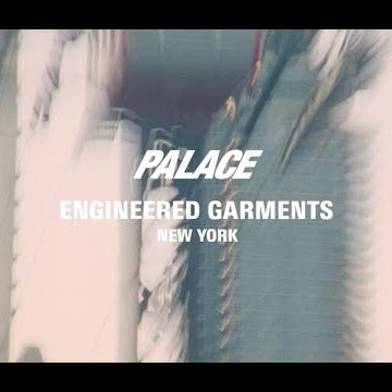 PALACE ENGINEERED GARMENTS