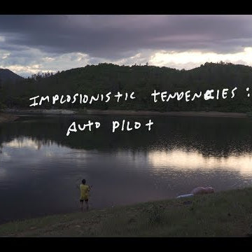 Implosionistic Tendencies: Auto Pilot