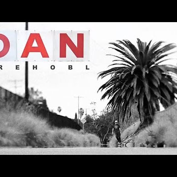 Dan Drehobl : The Skateboard Mag Video Part