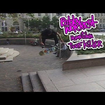 Bobby Worrest : Hometown Turf Killer
