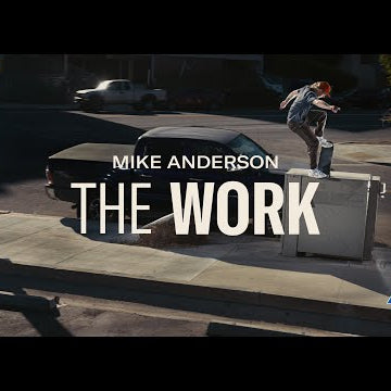 The Work | Mike Anderson