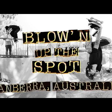 Blow'n Up The Spot: Canberra w/ Kieran Woolley and Australia Crew