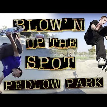 Blow'n Up The Spot: Pedlow Park | Winkowski, T-Funk Kader, Zach, & Aceves