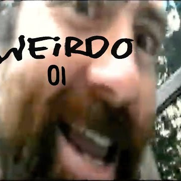 Weirdo 01 - NYC & Andrew Wilson