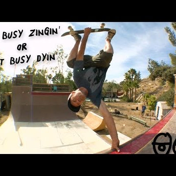 Get Busy Zingin' Or Get Busy Dyin'