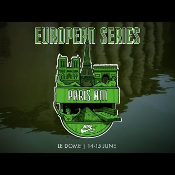 Nike SB | Euro Series 2016 | Paris Invite