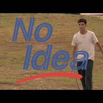 No Idea (2018)