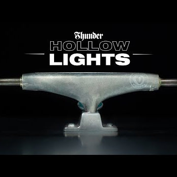 THUNDER TRUCKS: HOLLOW LIGHTS
