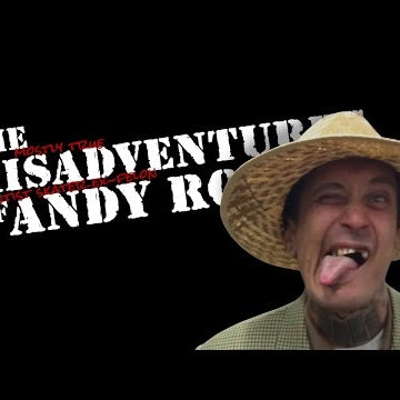 Misadventures of Andy Roy: Houston