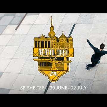 Nike SB | Euro Series 2017 | Berlin Invite