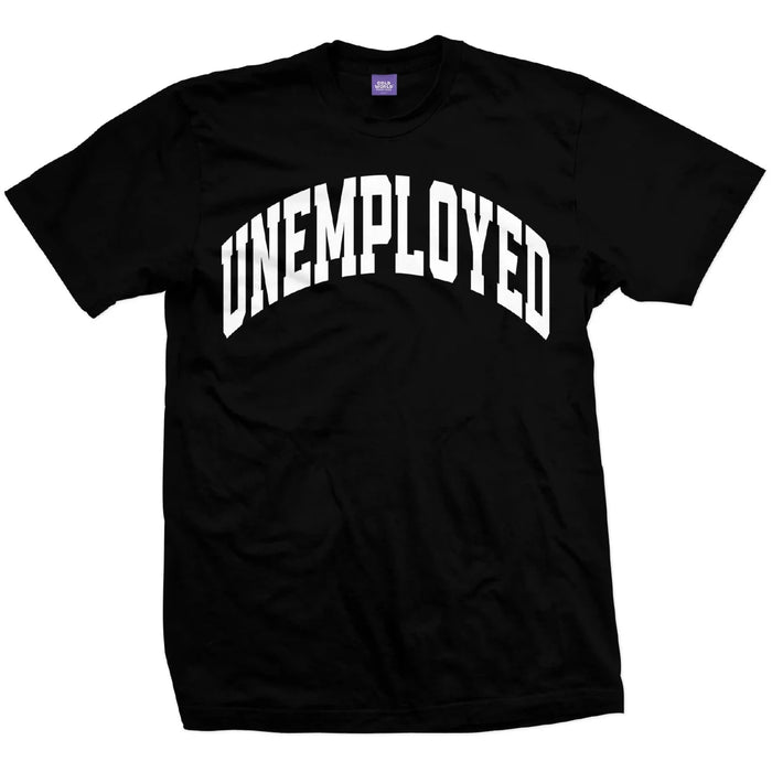 Unemployed Tee (Black)