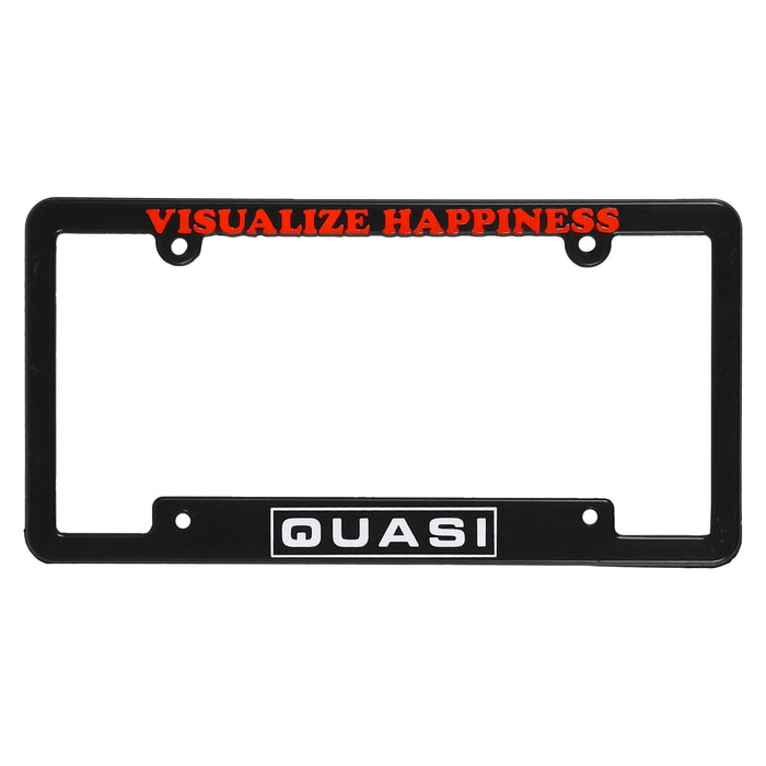 Visualize Happiness Black License Plate Frame